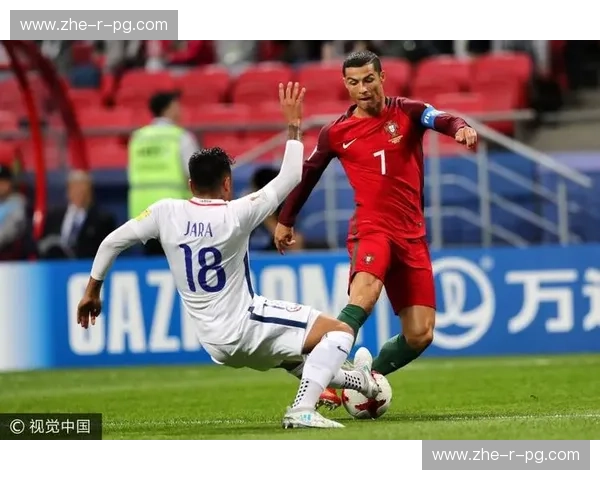 红色信仰与航海图腾的终极博弈：智利VS葡萄牙的史诗对决